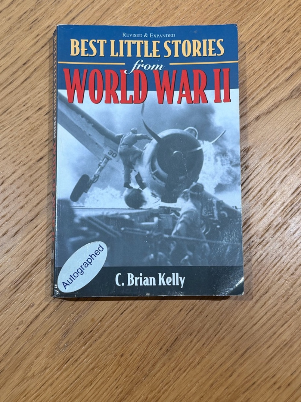 Best Little Stories from World War II by C. Brian Kelly - Red & Blue Cover